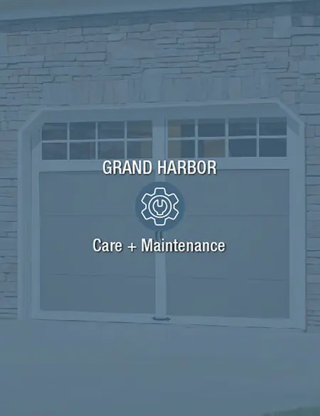 Grand Harbor Care and Maintenance Manual