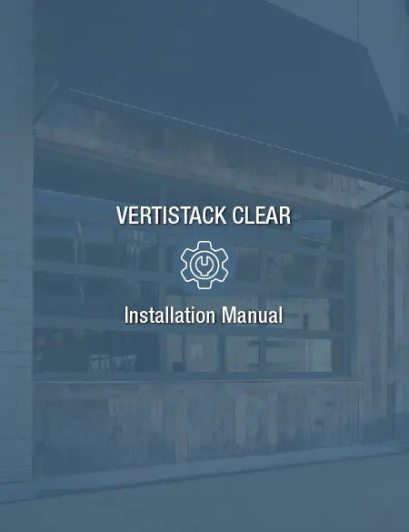 Vertistack Clear Installation Manual
