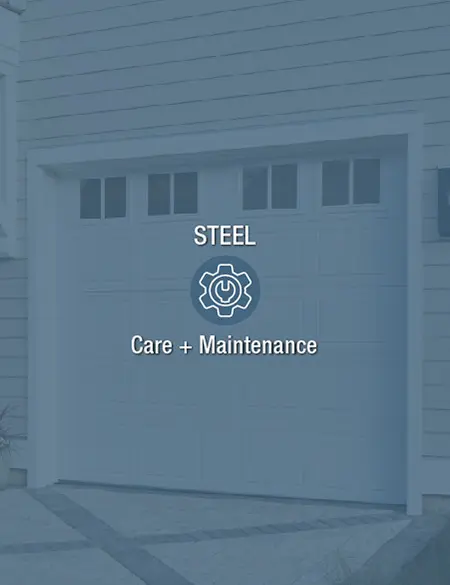 Steel Garage Door Care & Maintenance