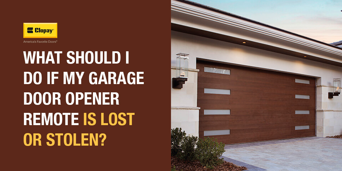 What Should I Do If My Garage Door Opener Remote is Lost or Stolen?
